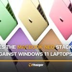How does the MacBook Neo stacks up against Windows 11 laptops in 2026? | Thaiger