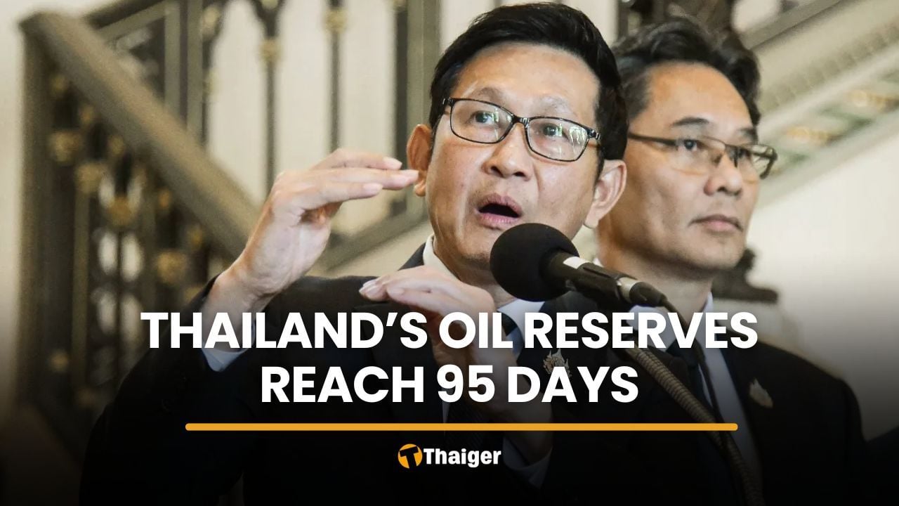Thailand oil reserves revised to 95 days after new supply confirmed | Thaiger