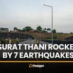 Seven earthquakes shake Surat Thani, no damage reported | Thaiger