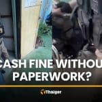 Video shows police-like man demanding cash fine without paperwork | Thaiger
