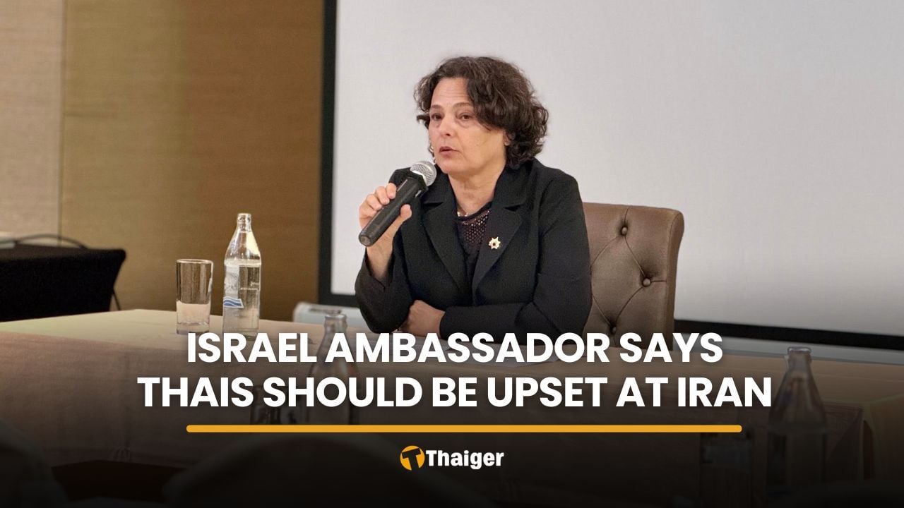Israel’s ambassador says Thais should blame Iran for oil prices | Thaiger