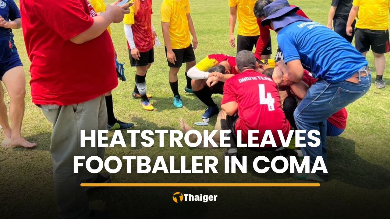 Heatstroke leaves footballer in coma during Korat sports event | Thaiger