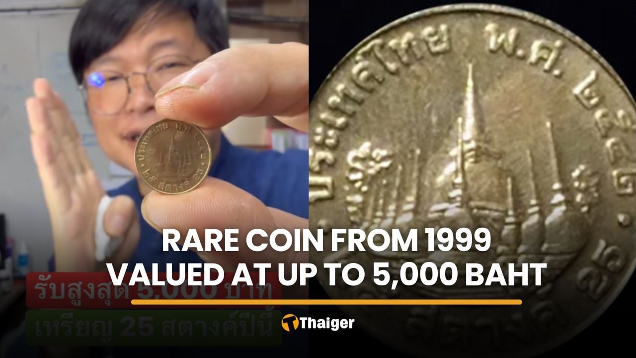 Rare 25-satang coin from 1999 valued at up to 5,000 baht | Thaiger