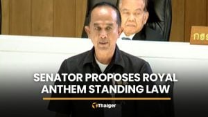 Senator proposes law requiring public to stand during royal anthem | Thaiger