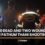 Pathum Thani shooting leaves one teen dead and two wounded | Thaiger