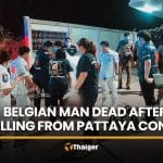 Belgian man found dead after fall from eight-storey Pattaya condo | Thaiger