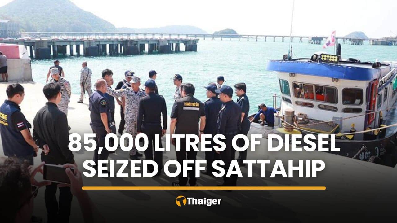 85,000 litres of diesel seized off Sattahip in fuel smuggling case | Thaiger