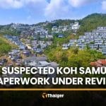 Koh Samui permits reviewed over suspected forged paperwork | Thaiger