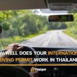 How well does your international driving permit work in Thailand? | Thaiger