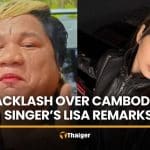 Cambodian singer calls Lisa the only ‘Siem girl’ he would date | Thaiger