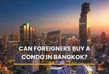 Can foreigners buy a condo in Bangkok? Yes, and here is how | Thaiger