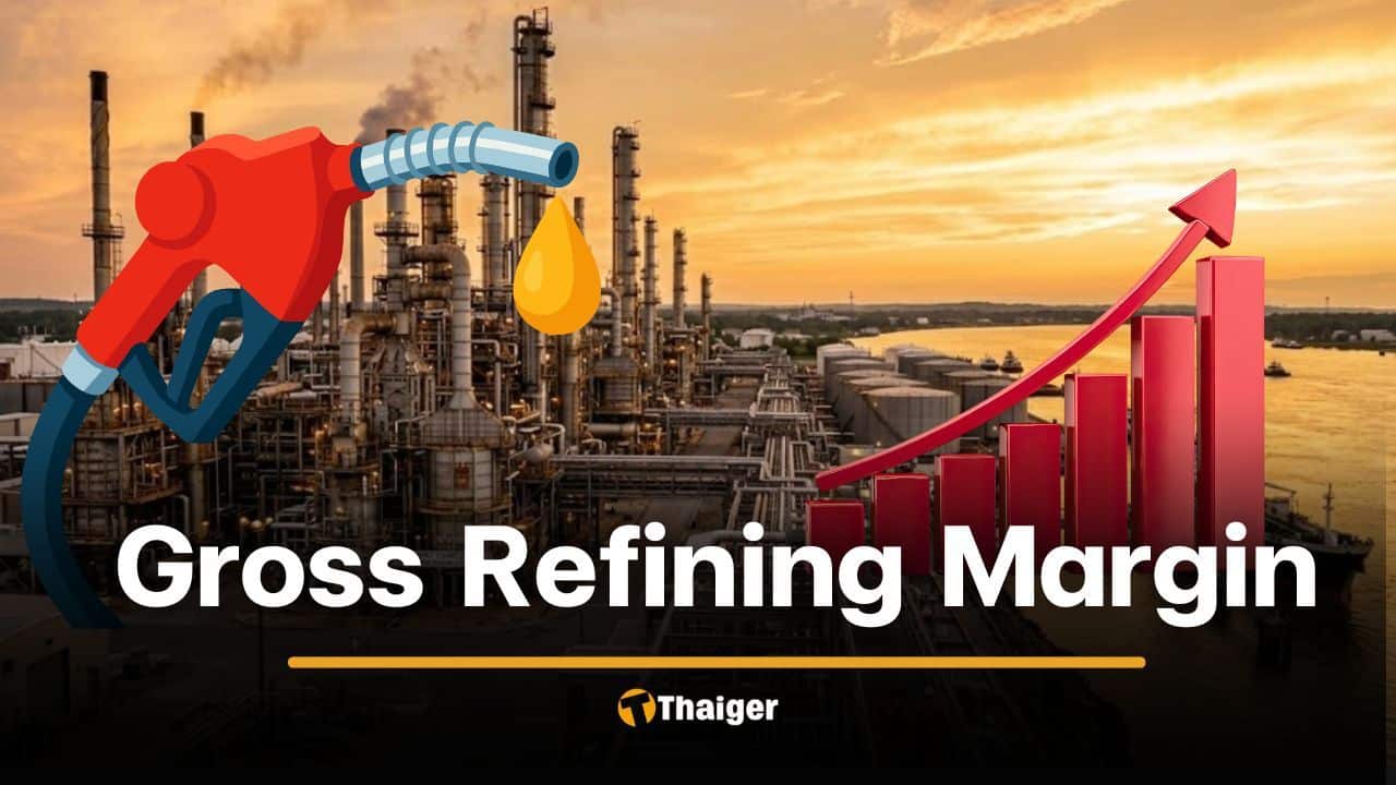 What is a refining margin, and why is it soaring during the Iran war? | Thaiger