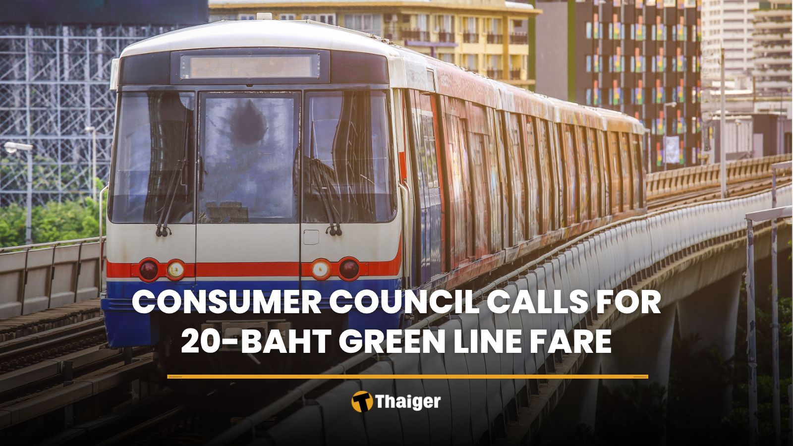 Consumer council calls for 20-baht Green Line fare | Thaiger