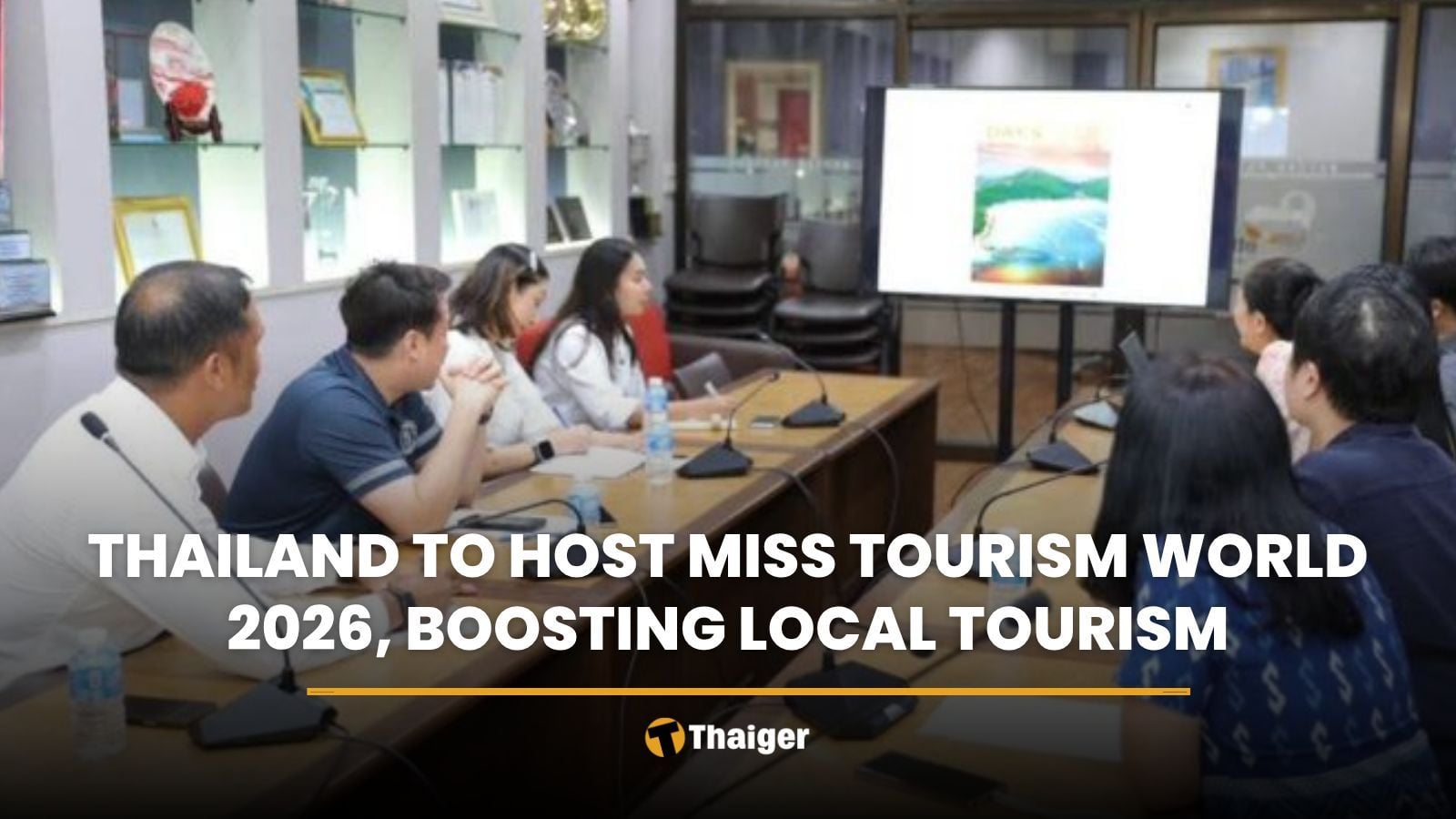 Thailand to host Miss Tourism World 2026, boosting local tourism | Thaiger