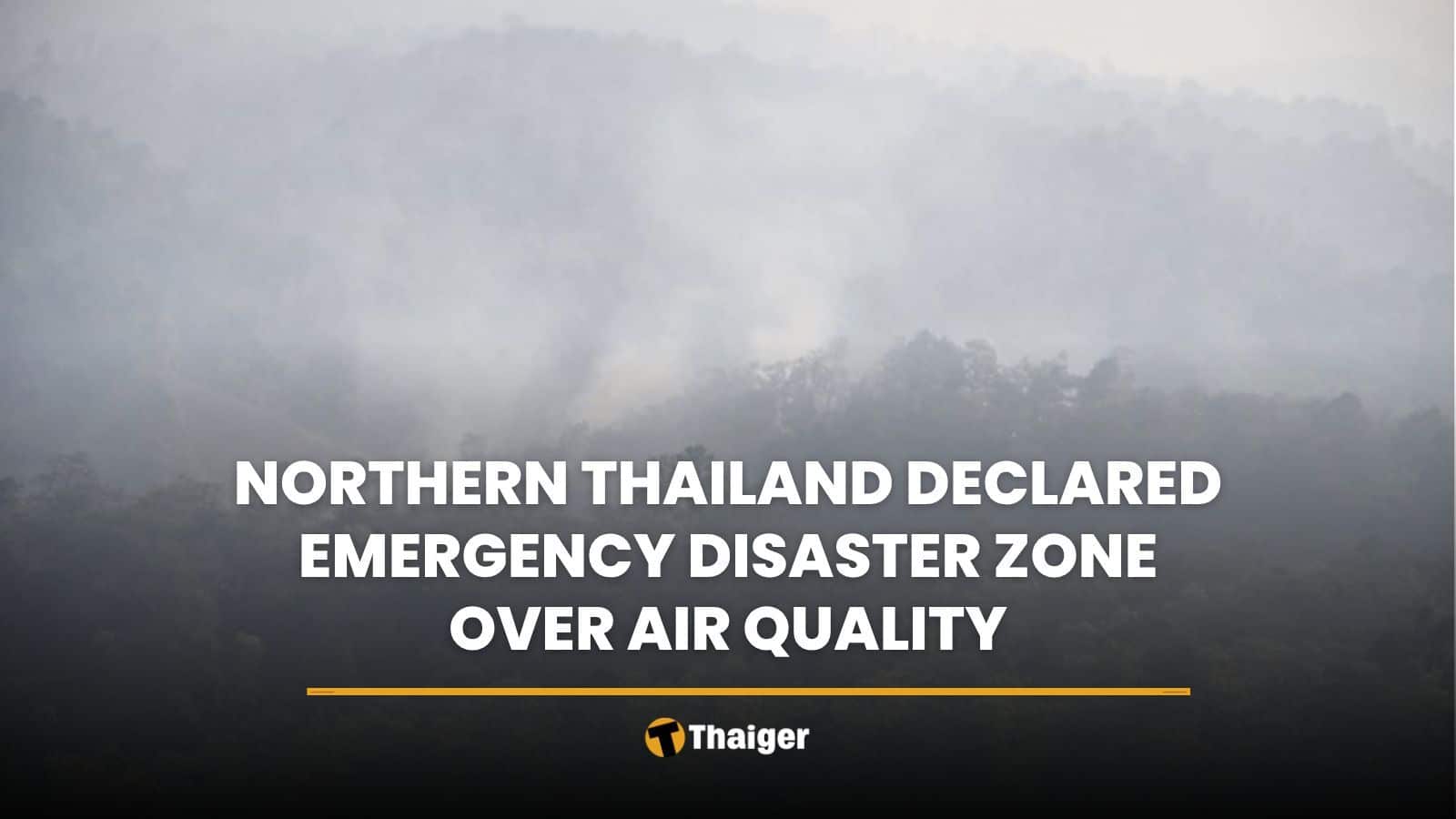 Northern Thailand declared emergency disaster zone over air quality | Thaiger