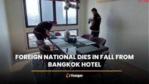 Foreign national dies in fall from Bangkok hotel | Thaiger