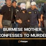 Burmese mother confesses to killing 7 year old daughter in Bangkok | Thaiger