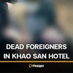 Drug over dose suspected in death of 2 foreigners in Khao San Road hotel | Thaiger