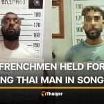 2 Frenchmen arrested for assault on Thai motorcyclist in Phuket Songkran celebrations | Thaiger