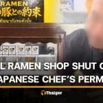 Japanese chef closes ramen shop after online fame reveals permit issue | Thaiger