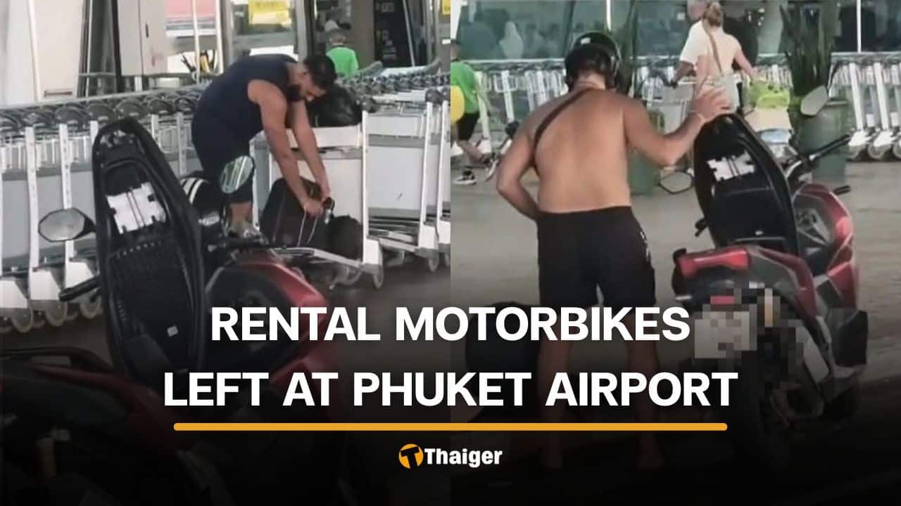 Foreign tourists slammed for abandoning rental motorcycles at Phuket airport | Thaiger