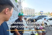 Thai page spotlights vlogger’s Cambodia temple confrontation | Thaiger