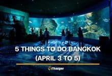5 things to do in Bangkok this weekend (April 3 to 5) | Thaiger
