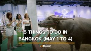 5 things to do in Bangkok this weekend (May 1 to 3) | Thaiger