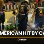 American man hit by car while crossing road in Chon Buri | Thaiger