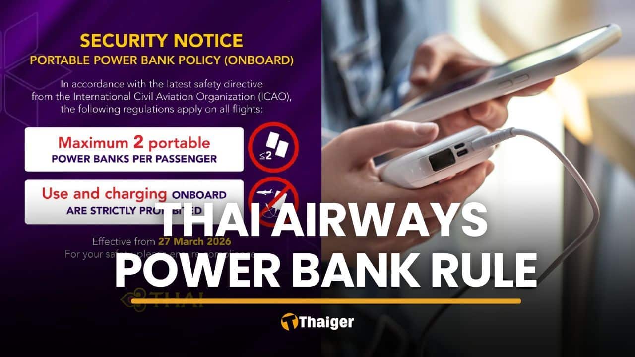 Thai Airways allows two power banks, bans onboard use | Thaiger