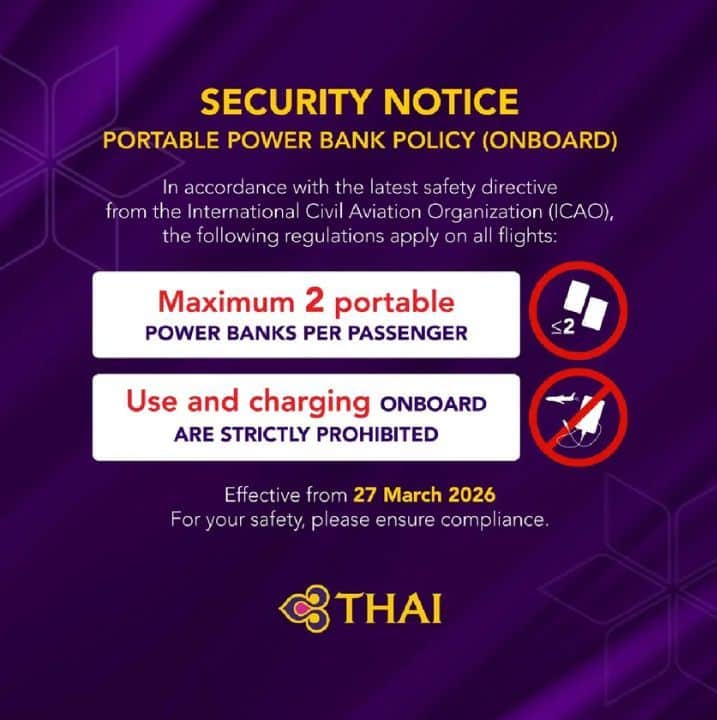 Thai Airways power bank rules took effect on March 27, allowing two devices per passenger but banning onboard use and charging.