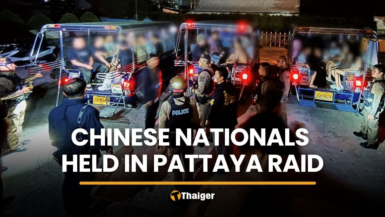 Police detain 36 Chinese nationals in Pattaya nightclub raid | Thaiger