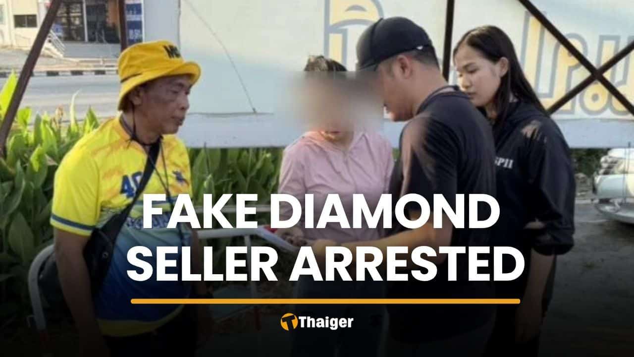 Fake diamond seller arrested over 4 million baht losses | Thaiger