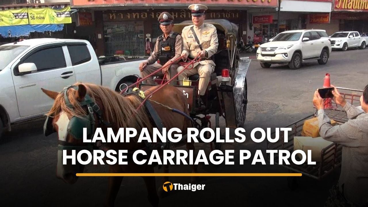 Lampang police deploy horse carriage patrol for Songkran | Thaiger