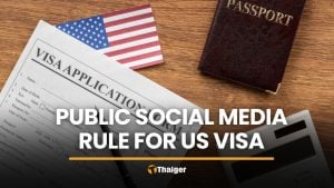 US expands visa screening with public social media rule | Thaiger