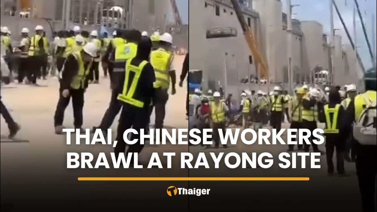 Thai, Chinese workers brawl at Rayong construction site | Thaiger