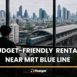 Budget-friendly Bangkok rentals near MRT Blue Line for remote workers | Thaiger