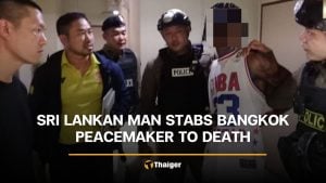 Sri Lankan man stabs Bangkok peacemaker to death | Thaiger