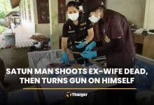 Satun man shoots ex-wife dead, then turns gun on himself | Thaiger