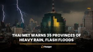 Thai Met warns 35 provinces of heavy rain, flash floods | Thaiger