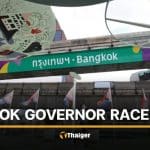 Several figures enter race ahead of Bangkok governor election in June | Thaiger