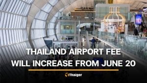 Airports of Thailand confirms higher international passenger fee from June 20 | Thaiger