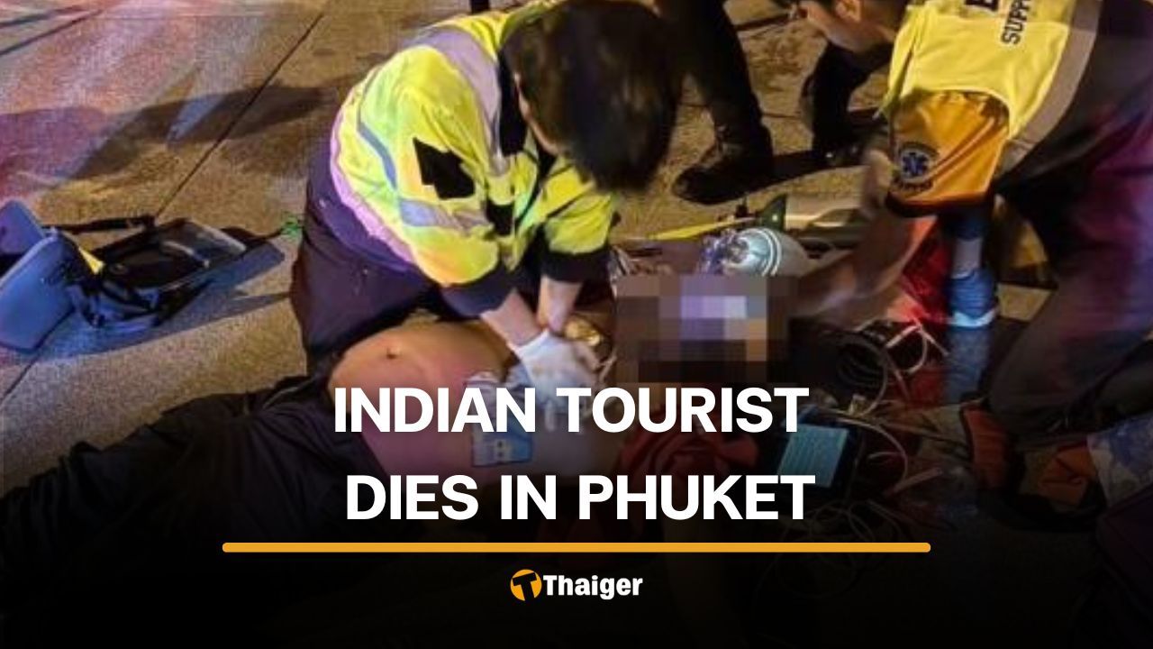 4 Indian tourists fall unconscious before 1 dies in Phuket hospital | Thaiger