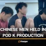 3 Chinese men held for turning Chon Buri house into Pod K production | Thaiger
