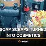 Soap scraps reused at cosmetic product manufacturing site in Bangkok | Thaiger