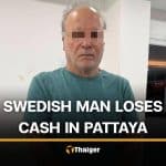 Swedish man reports over 100,000 baht stolen by Pattaya transwomen | Thaiger