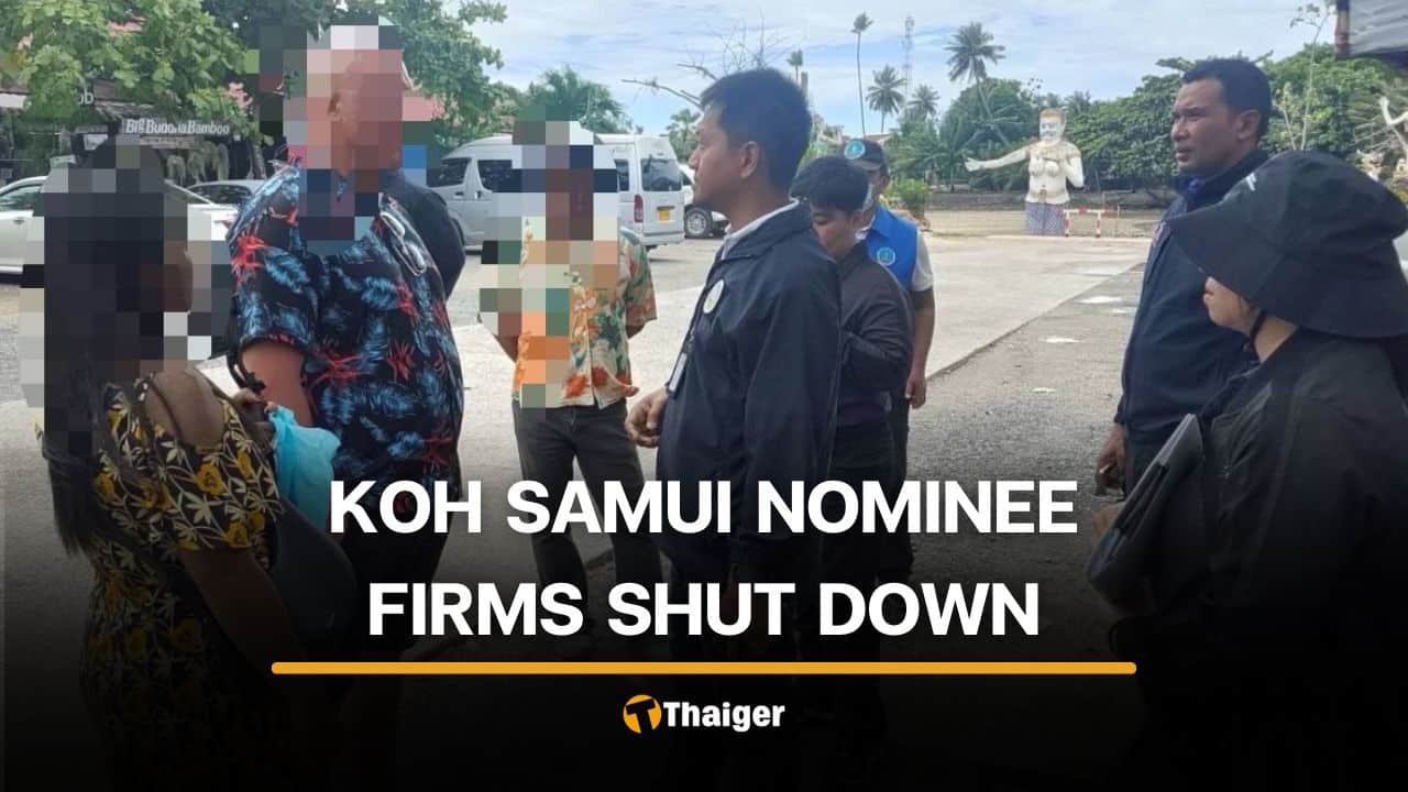 4 travel agencies on Koh Samui found operating through Thai nominees | Thaiger