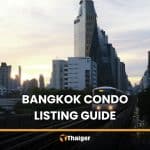 The Bangkok condo listing guide for buyers who hate wasting time | Thaiger