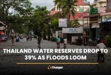 Thailand water reserves drop to 39% as floods loom | Thaiger