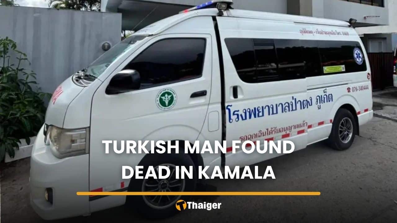 Turkish tourist found dead in Phuket residence | Thaiger